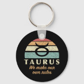 Funny Taurus Zodiac Rules Schlüsselanhänger (Rückseite)
