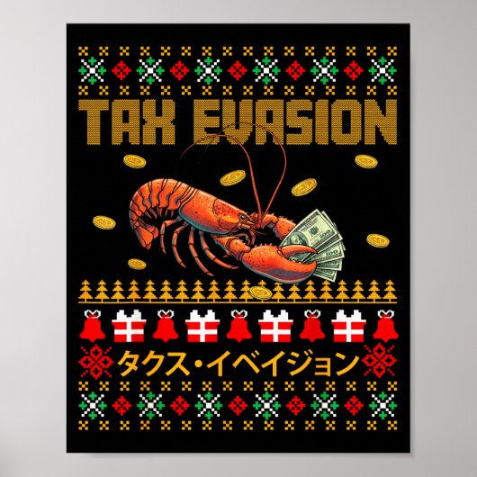 Funny Tax Evasion Lobster Money Ugly Christmas Swe Poster (Vorne)