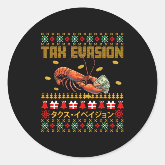 Funny Tax Evasion Lobster Money Ugly Christmas Swe Runder Aufkleber (Vorderseite)