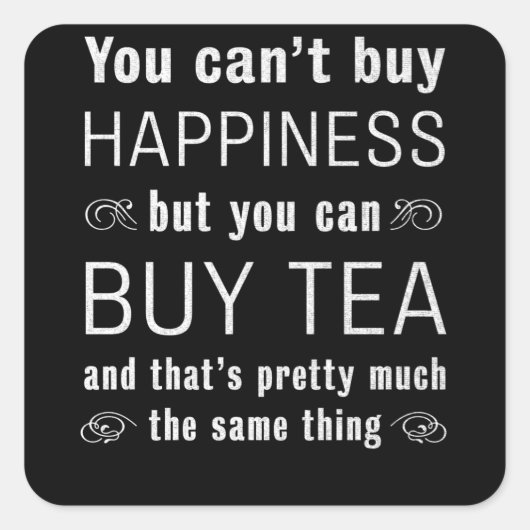 Funny Tea Lover - Geschenk für Tee und Party Quadratischer Aufkleber (Vorderseite)