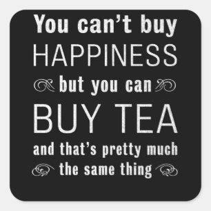 Funny Tea Lover - Geschenk für Tee und Party Quadratischer Aufkleber