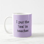 Funny Tea Lover Teacher Spaß Novelty Amusing Kaffeetasse (Links)
