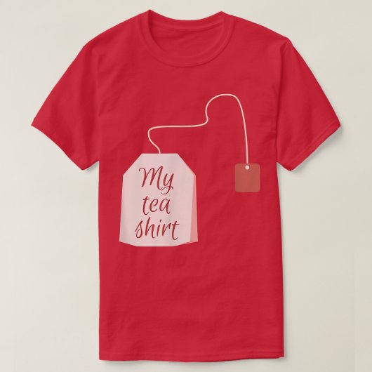 Funny Tea Lover Tshirt - 'My Tea Shirt' (Design vorne)