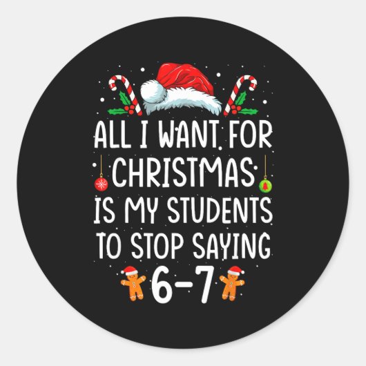 Funny Teacher 67 Christmas Six Seven Students Sayi Runder Aufkleber (Vorderseite)