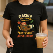 Funny Teacher Appreciative Shirt; Kinderrieftasche T-Shirt