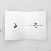 Funny Teacher Apprecive Day Karte (Innenseite)