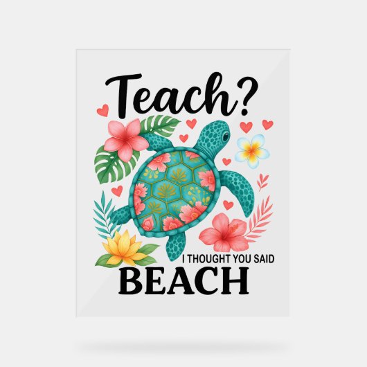 Funny Teacher Beach Summer Turtle Acrylschild (Vorderseite)