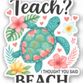 Funny Teacher Beach Summer Turtle Aufkleber (Vorderseite)