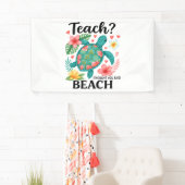 Funny Teacher Beach Summer Turtle Banner (Insitu)