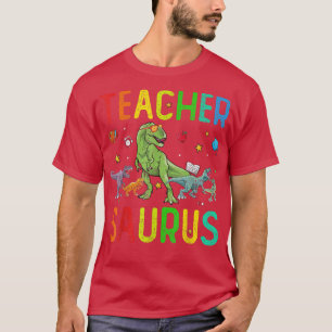 Funny Teacher Dinosaur Shirt Teachersaurus T Rex