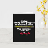 Funny Teacher English Use Commas Dont Be A Psycho  Karte (Gelbe Blume)