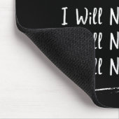 Funny Teacher Gen Alpha Clroom Humor I Will Not Sa Mousepad (Ecke)