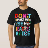 Funny Teacher Quotes T-Shirt (Vorderseite)