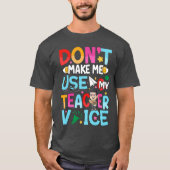 Funny Teacher Quotes T-Shirt (Vorderseite)