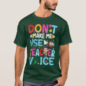 Funny Teacher Quotes T-Shirt (Vorderseite)