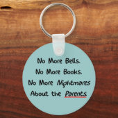Funny Teacher Retirement Geschenke Schlüsselanhänger (Vorderseite)