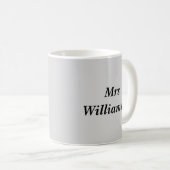 Funny Teacher Slogan Light Gray Humour Tee Kaffeetasse (VorderseiteRechts)