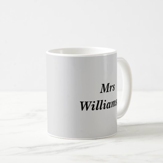 Funny Teacher Slogan Light Gray Humour Tee Kaffeetasse (VorderseiteRechts)