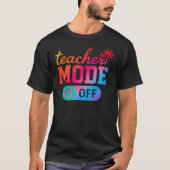 Funny Teacher Sprichwort Vibrant End of Year Tropi T-Shirt (Vorderseite)