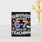 Funny Teacher Survived 67 Days Of Teaching Meme Ge Karte (Gelbe Blume)