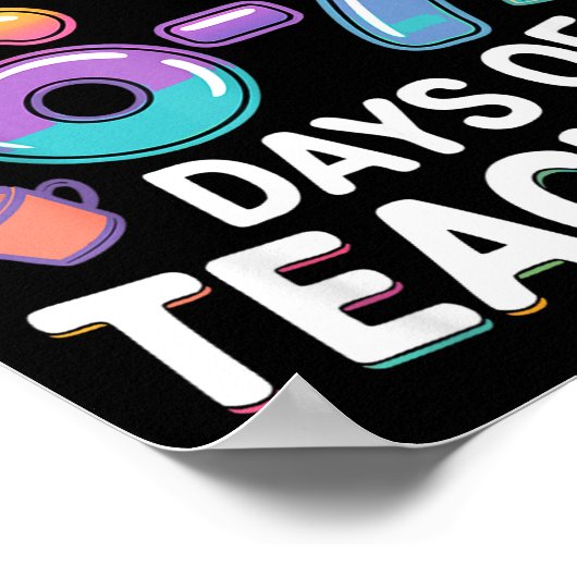 Funny Teacher Survived 67 Days Of Teaching Meme Ge Poster (Ecke)