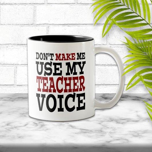 Funny Teacher Voice Zweifarbige Tasse