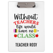 Funny Teacher Wertschätzung Geschenke Zwischenabla Klemmbrett (Vorderseite)