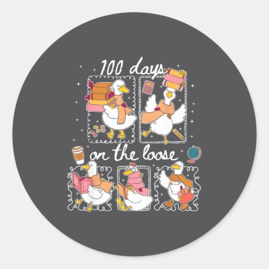 Funny Teachers Silly Goose 100 Day Of School, Goos Runder Aufkleber (Vorderseite)