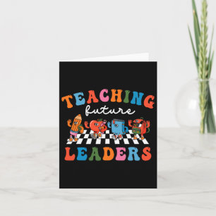Funny Teaching Future Leaders Teacher 1. Tag von S Karte