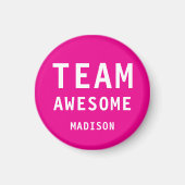 Funny Team Awesome Hot Pink Personalized Name Magnet (Vorne)