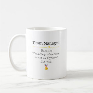 Funny Team Manager Job Title Coffee Tasse