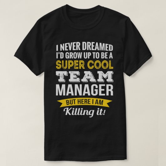 Funny Team Manager Wertungsgeschenke T-Shirt (Design vorne)