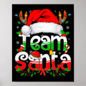 Funny Team Santa Claus Christmas Family Matching P Poster (Vorne)