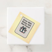 Funny Tech Geschenkmarke - "Fehler 404: Better Gif Geschenkanhänger (Beispiel)