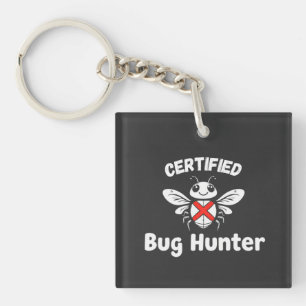 Funny Tech Schlüsselanhänger - "Certified Bug Hunt