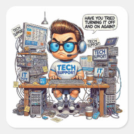 Funny Tech Support Cartoon Quadratischer Aufkleber