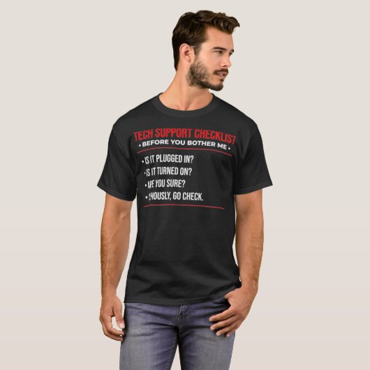 Funny Tech Support Checklist Sysadmin Geschenk T-Shirt (Vorne ganz)