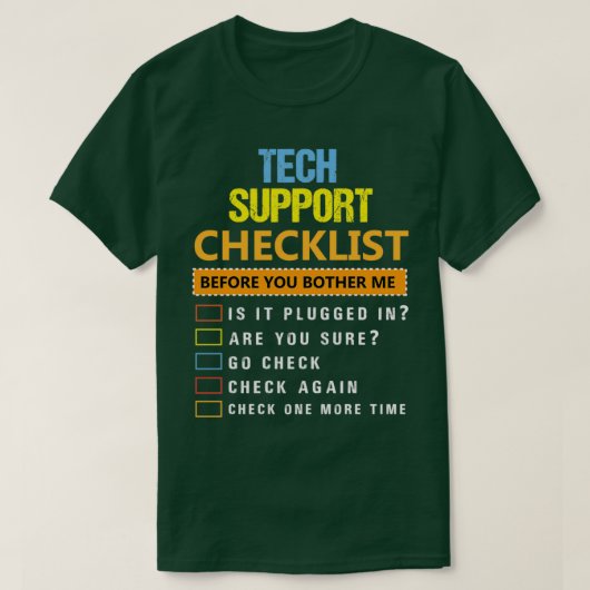 Funny Tech Support Geschenk Technische Unterstützu T-Shirt (Design vorne)