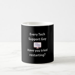 Funny Tech Support Line Kaffeetasse