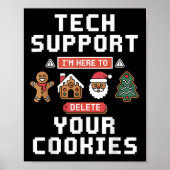 Funny Tech Suprt Here To Delete Cookies Xmas Men W Poster (Vorne)