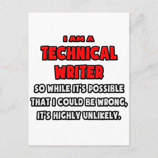 Funny Technical Writer .. Sehr unwahrscheinlich Postkarte (Vorderseite)