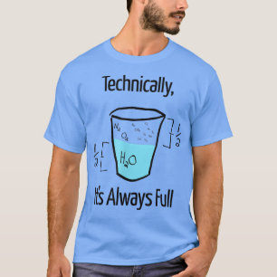 Funny Technisch ist es immer voller Spaß, Wissensc T-Shirt