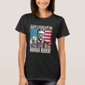 Funny Teddy Roosevelt 4. Juli Grafik für USA T-Shirt (Vorderseite)