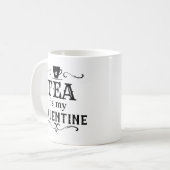 Funny Tee ist mein Valentine Kaffeetasse (Vorderseite Links)
