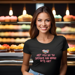 Funny Tee Shirt für Cupcake Liebhaber