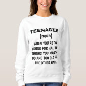 Funny "TEENAGER DEFINITION" Sweatshirt (Vorderseite)