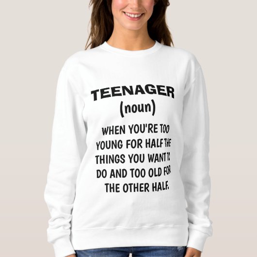 Funny "TEENAGER DEFINITION" Sweatshirt (Vorderseite)