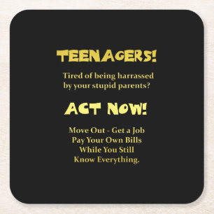 Funny Teenagers Act Now Joke Rechteckiger Pappuntersetzer