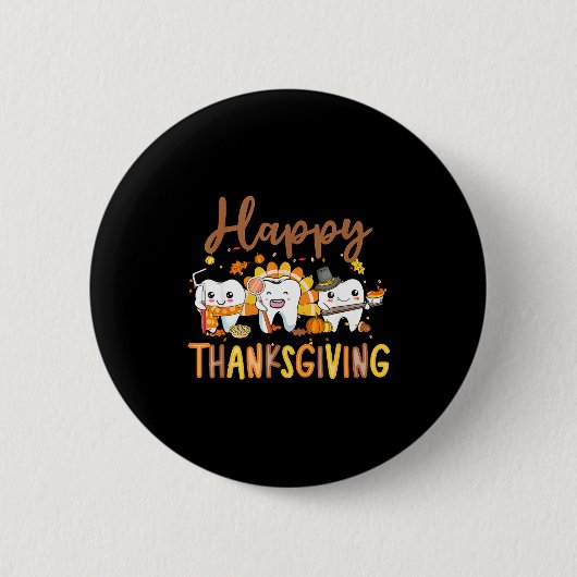 Funny Teeth Thanksgiving Dentist Turkey Dental Squ Button (Vorderseite)