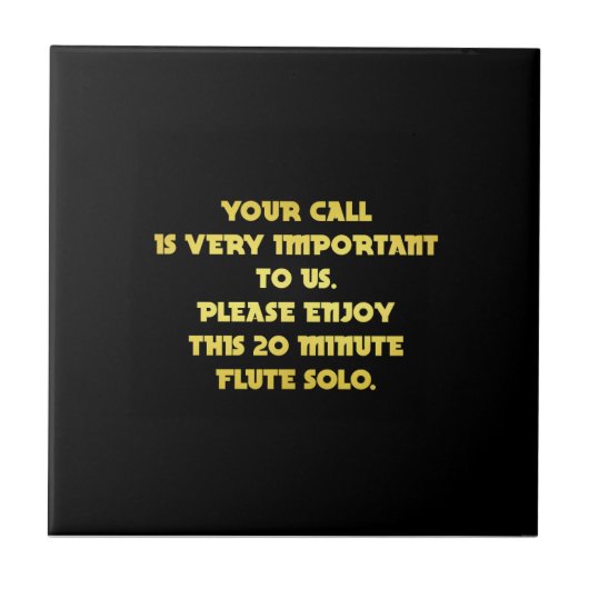 Funny Telefone Kundenservice Joke Fliese (Vorderseite)